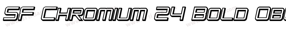SF Chromium 24 Bold Oblique字体转换